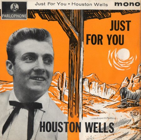 houston-wells-and-the-marksmen-this-song-is-just-for-you-parlophone-2.jpeg