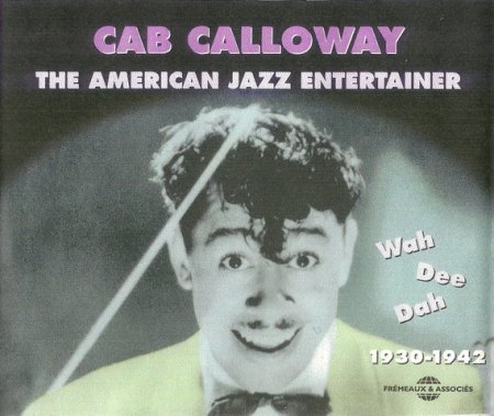 Calloway, Cab - American Jazz Entertainer DCD  (2)_Bildgröße ändern.jpeg