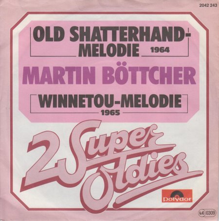 ORCH. MARTIN BÖTTCHER - Old Shatterhand-Melodie - CV VS -.jpg