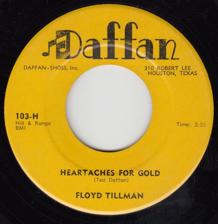 FLOYD TILLMAN - Heartaches for gold -B-.JPG