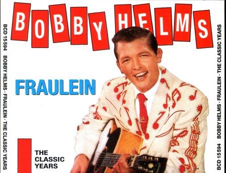 Helms, Bobby - Fraulein - Classic Years BCD 15594  DCD (4).jpg