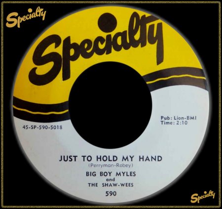 BIG BOY MYLES - JUST TO HOLD MY HAND_IC#002.jpg