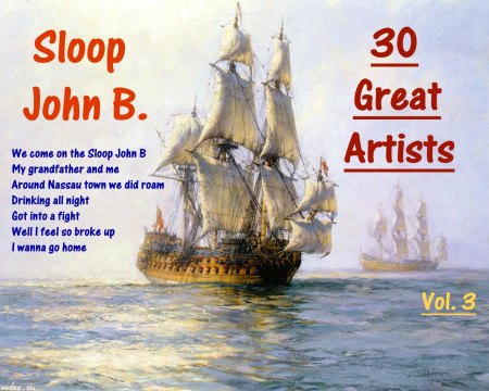Sloop John B. - Vol. 3 - 30 Great Artists.jpg