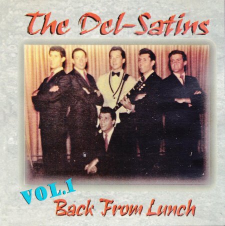 Del-Satins - Back from Lunch Vol 1 (2).jpg