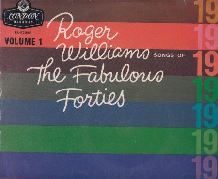 ROGER WILLIAMS-LP - The Songs of The Fabulous Fourties - CV VS -.jpg