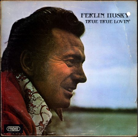 Husky, Ferlin - True true lovin' -LP-Probe_Bildgröße ändern.JPG