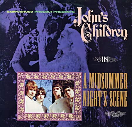 John's Children - A Midsummer Night's Scene (1966-67) (3)_Bildgröße ändern.jpg