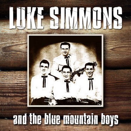 Luke Simmons &amp; The Blue Mountain Boys_Bildgröße ändern.jpg