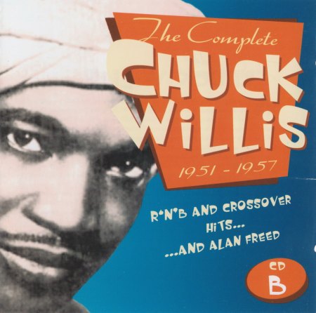 Willis, Chuck - Complete Chuck Willis 3'erBox CD 2   (3)_Bildgröße ändern.jpg