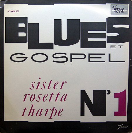 Bel-Air23Blues e Gospel 1 Sister Rosetta Tharpe 331009.jpeg