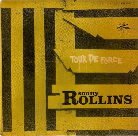 Rollins,Sonny09aTour De Force Metronome MEP 418.jpeg