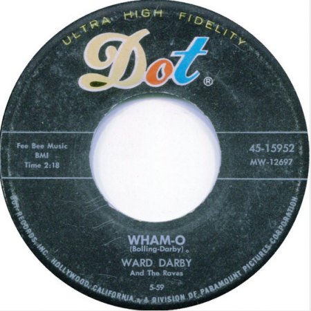 Ward Darby And The Raves - Safari  Wham-O - Dot - USA - 45-15952 -.jpg