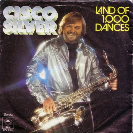 03 CISCO SILVER (GERD KÖTHE) - Land of 1000 Dances.jpg