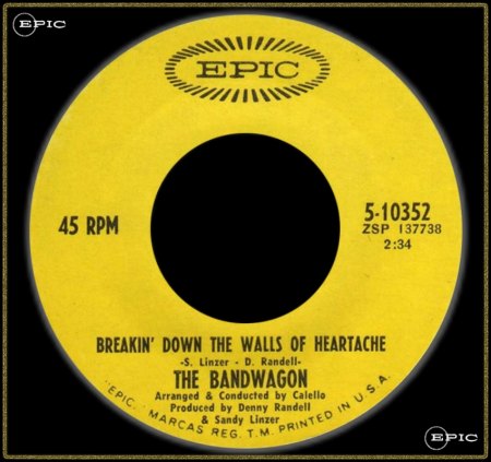BANDWAGON - BREAKIN' DOWN THE WALLS OF HEARTACHE_IC#002.jpg