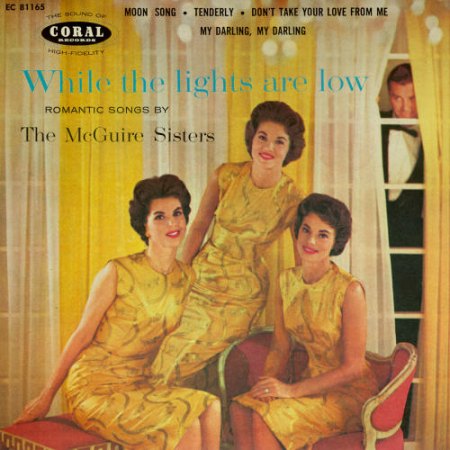 McGuire Sisters - While the lights are low (2).jpg