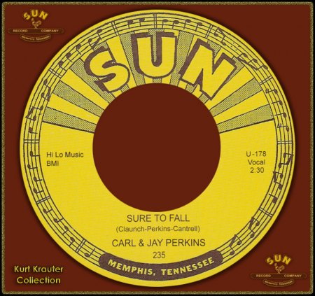 CARL PERKINS - SURE TO FALL_IC#002.jpg