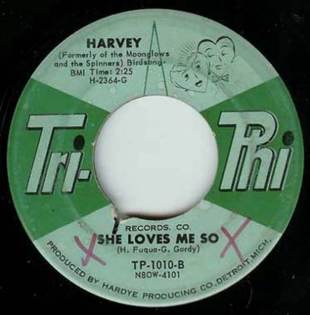 Tri-Phi 1010 (B) - Harvey - She Loves Me So.jpg