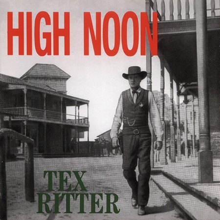 Ritter, Tex - High Noon - BCD 15634 (2).jpg