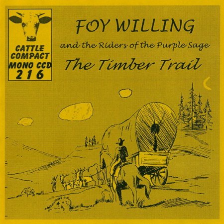 Willing, Foy &amp; the Riders of the Purple Sage - The Timber Trail (4)_Bildgröße ändern.jpg