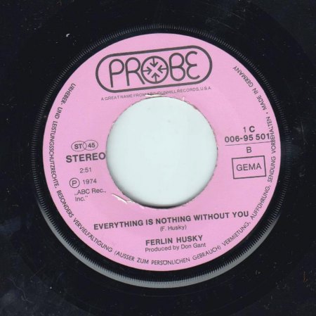 FERLIN HUSKY - Everything is nothing without you -B-.jpg