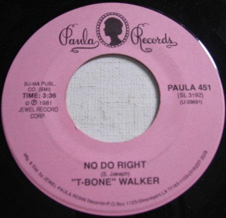 Walker,T-Bone03Paula 451 No Do Right aus 1981.JPG