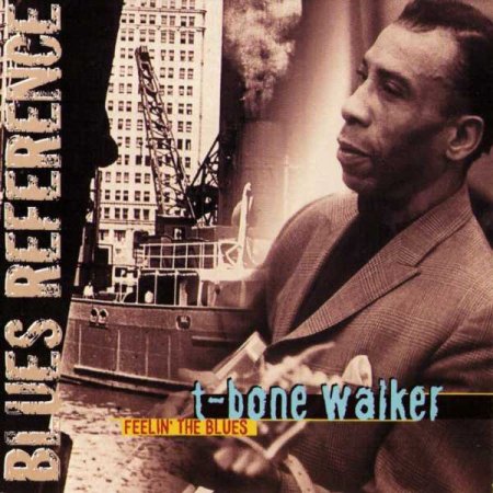 Walker, T-Bone - Feelin' the Blues (4).jpg
