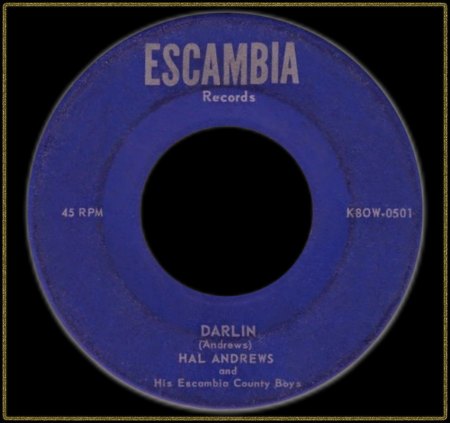 HAL ANDREWS &amp; HIS ESCAMBIA COUNTRY BOYS - DARLIN_IC#002.jpg