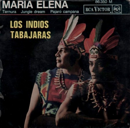 Los Indios Tabajaras - Maria Elena EP.jpg