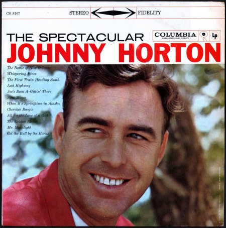 Johnny Horton - The Spectacular - LP Columbia Front _Bildgröße ändern.jpg