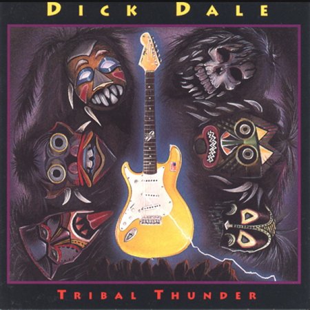 Dale, Dick - Tribal Thunder - 1993.jpg