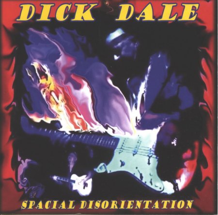Dale, Dick - Spacial Disorientation - 2001_Bildgröße ändern.jpg