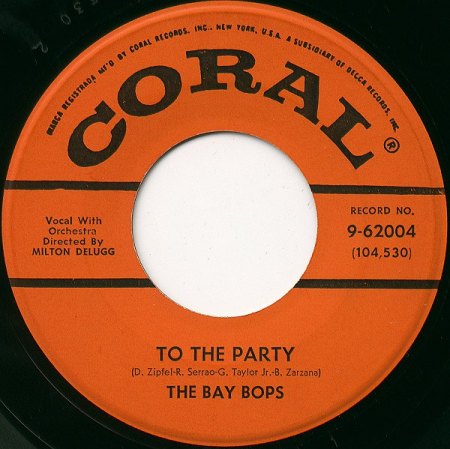 BAY BOPS-TO THE PARTY(CORAL 62004).jpg