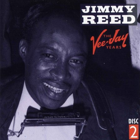 Jimmy Reed - The Vee Jay Years - Disc 3 Front.jpg