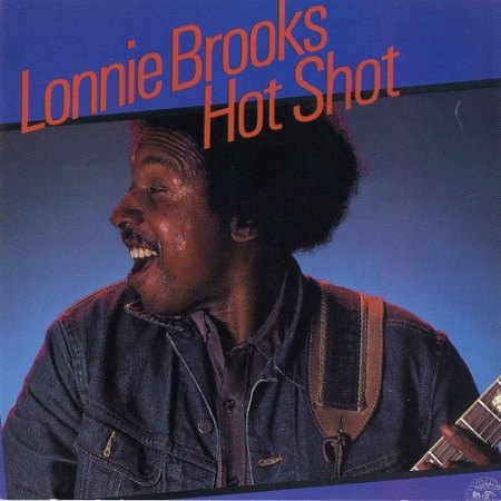 Brooks, Lonnie - Hot Shot '83_06.jpg