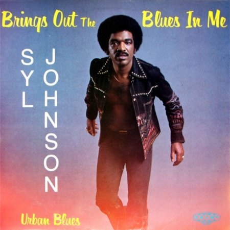 Johnson, Syl - Brings Out The Blues In Me '80.jpg
