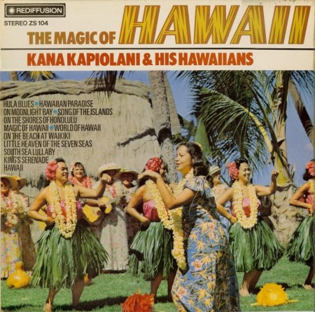 Kapiolani, Kana &amp; his Hawaiians - Magic of Hawaii.jpg