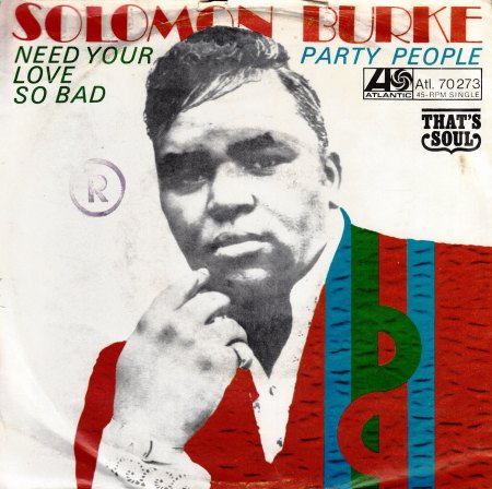 SOLOMON BURKE - Need your love so bad - CV VS -.jpg