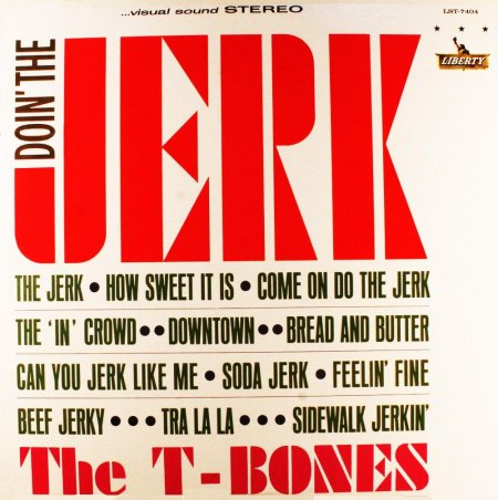 T-Bones Doin' the jerk_front.jpg