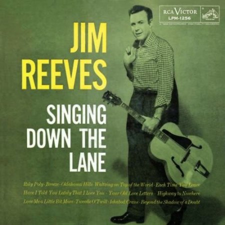 0003-Reeves_Jim_-_Singing_Down_the_Lane.jpg