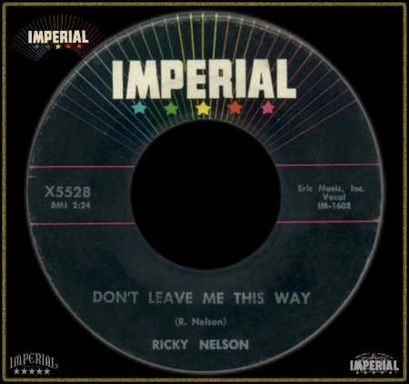 RICKY NELSON - DON'T LEAVE ME THIS WAY_IC#002.jpg