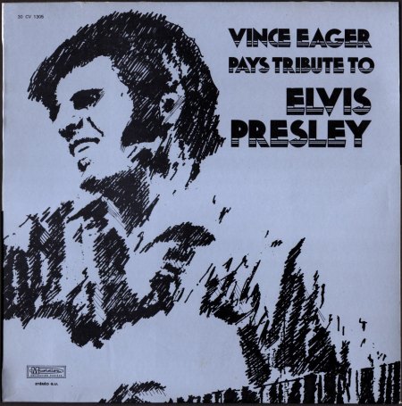 Vince -Eager-Tribute-Elvis-LP-MusidiscFR-Front_Bildgröße ändern.JPG