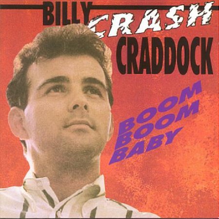 Craddock, Billy Crash - Boom Boom Baby .jpg