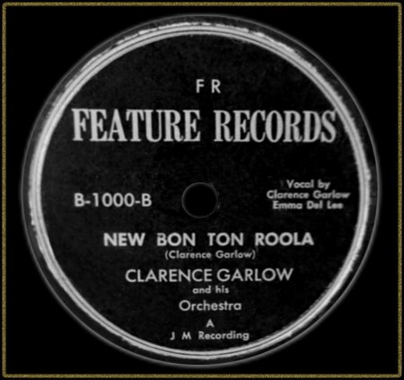 CLARENCE GARLOW &amp; EMMA DELL LEE - NEW BON TON ROOLA_IC#002.jpg