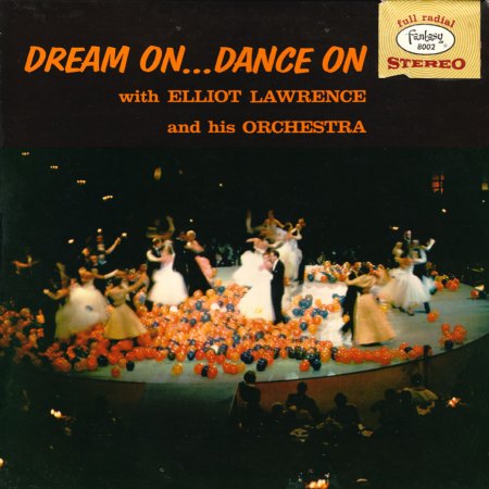 Lawrence, Elliot (Orchestra) - Dream on dance on.jpg