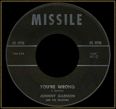 JOHNNY GARMON &amp; THE SHADOWS - YOU'RE WRONG_IC#002.jpg