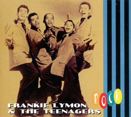 Lymon, Frankie &amp; the Teenagers - Rock (andere Quelle).JPG
