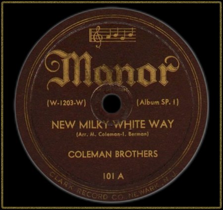 COLEMAN BROTHERS - NEW MILKY WHITE WAY_IC#002.jpg