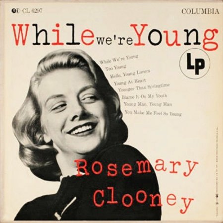 Clooney,Rosie11While we were young.jpg