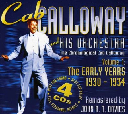 Calloway, Cab &amp; his Orchestra Vol 1 - Early Years 1930-34 - 4'erCD.jpg