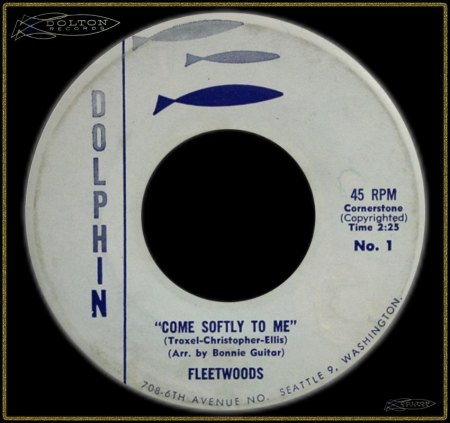 FLEETWOODS - COME SOFTLY TO ME_IC#003.jpg